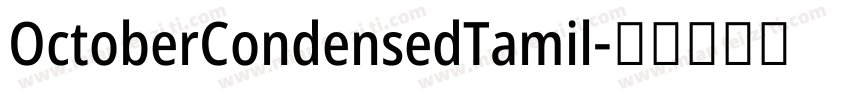 OctoberCondensedTamil字体转换
