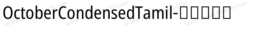 OctoberCondensedTamil字体转换