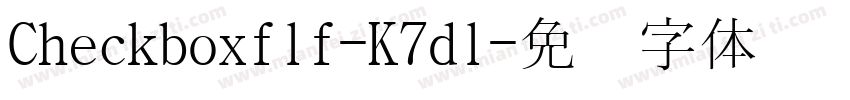 Checkboxflf-K7dl字体转换