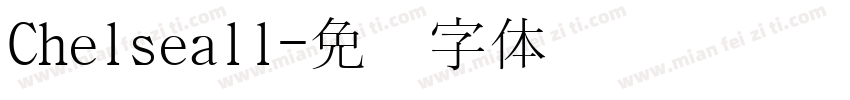 Chelseall字体转换