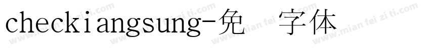 checkiangsung字体转换