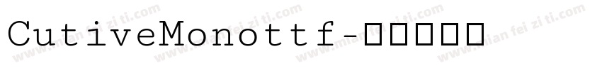 CutiveMonottf字体转换