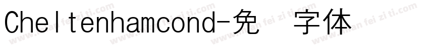 Cheltenhamcond字体转换