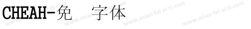 CHEAH字体转换