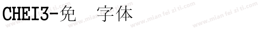 CHEI3字体转换