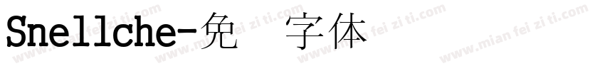 Snellche字体转换