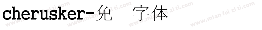 cherusker字体转换