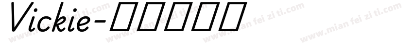 Vickie字体转换