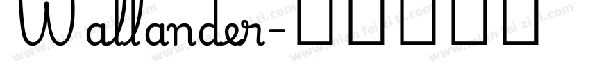 Wallander字体转换
