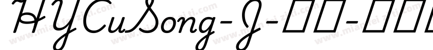 HYCuSong-J-常规字体转换