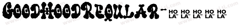 GoodHoodReqular字体转换
