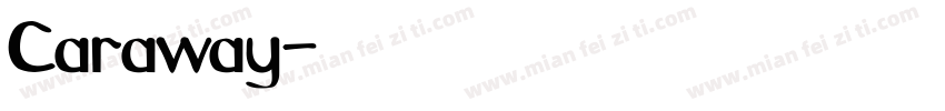 Caraway字体转换