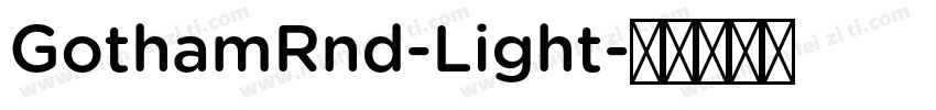 GothamRnd-Light字体转换