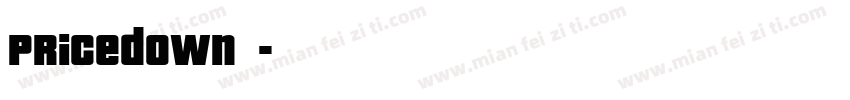 Pricedown字体字体转换