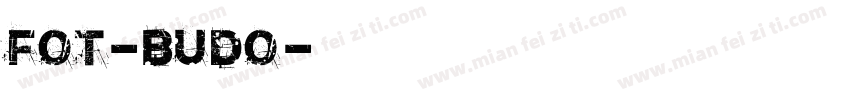 FOT-Budo字体转换