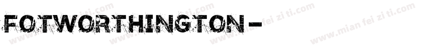 FOTWorthington字体转换