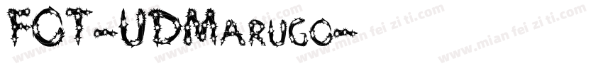 FOT-UDMarugo字体转换