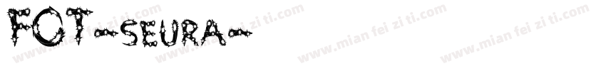 FOT-seura字体转换