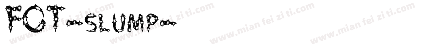 FOT-slump字体转换