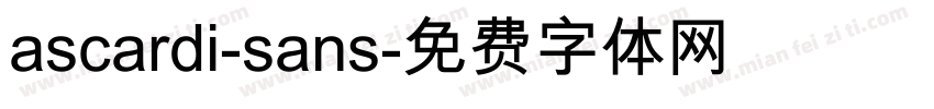 ascardi-sans字体转换