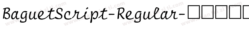 BaguetScript-Regular字体转换