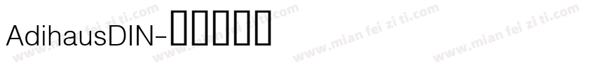 AdihausDIN字体转换