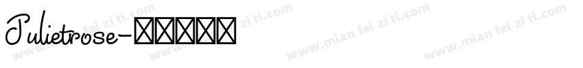 Julietrose字体转换