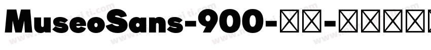 MuseoSans-900-常规字体转换