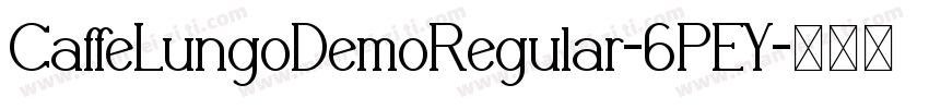 CaffeLungoDemoRegular-6PEY字体转换