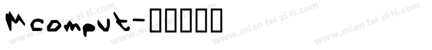 Mcomput字体转换