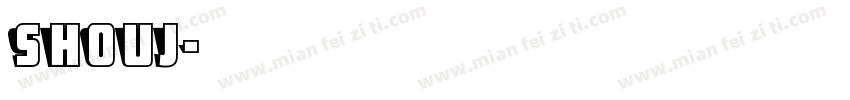 shouj字体转换
