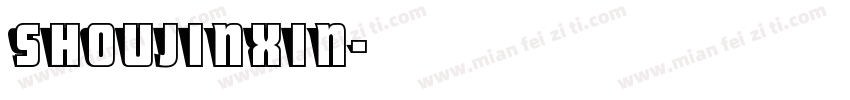 shoujinxin字体转换