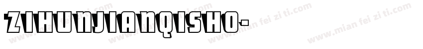 zihunjianqisho字体转换