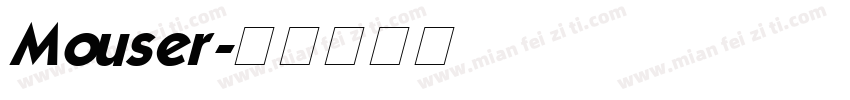 Mouser字体转换