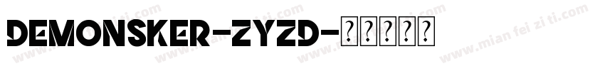 DemonSker-zyzD字体转换