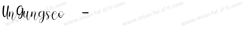 UnGungseo楷体字体转换