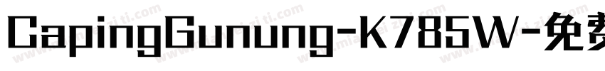 CapingGunung-K785W字体转换