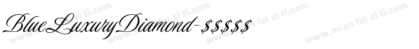 BlueLuxuryDiamond字体转换