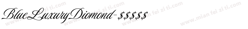BlueLuxuryDiomond字体转换