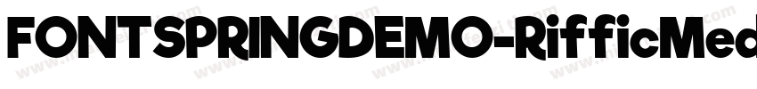 FONTSPRINGDEMO-RifficMediumBold字体转换