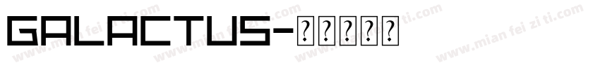 Galactus字体转换