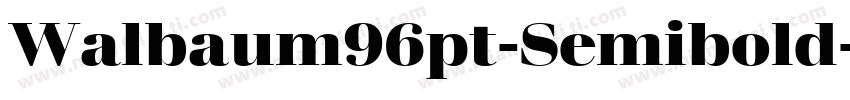 Walbaum96pt-Semibold字体转换
