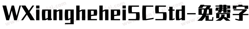 WXiangheheiSCStd字体转换