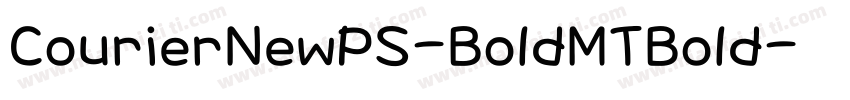 CourierNewPS-BoldMTBold字体转换