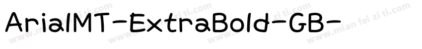 ArialMT-ExtraBold-GB字体转换