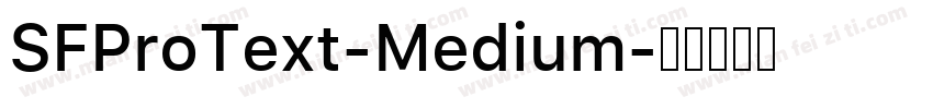 SFProText-Medium字体转换