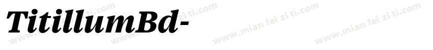 TitillumBd字体转换
