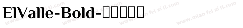 ElValle-Bold字体转换