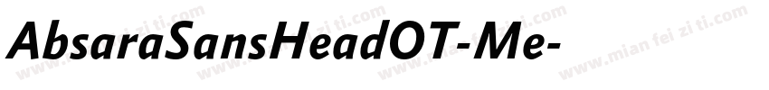 AbsaraSansHeadOT-Me字体转换