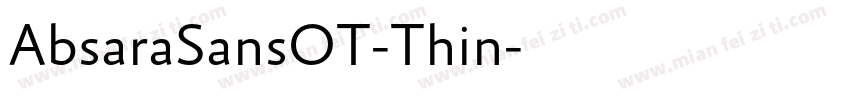 AbsaraSansOT-Thin字体转换
